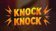 Knock Knock