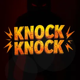 Knock Knock